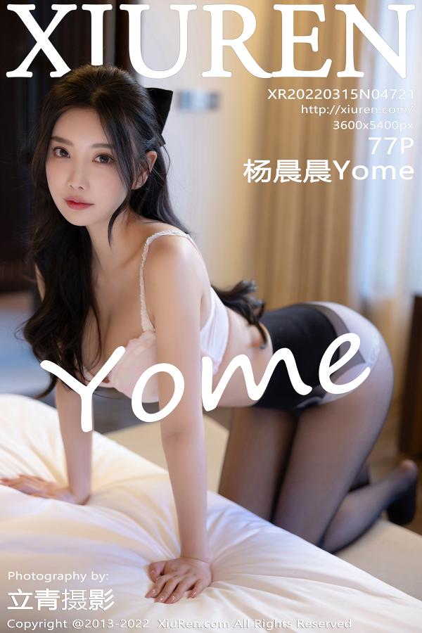 秀人 [XIUREN] 2022.03.15 杨晨晨Yome
