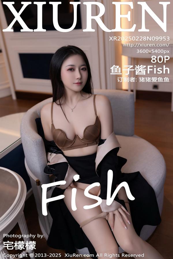 秀人 [XIUREN] 2025.02.28 鱼子酱Fish