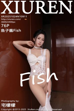 [XIUREN] 2025.10.24 鱼子酱Fish